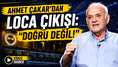 Ahmet Çakar’dan loca çıkışı: Doğru değil
