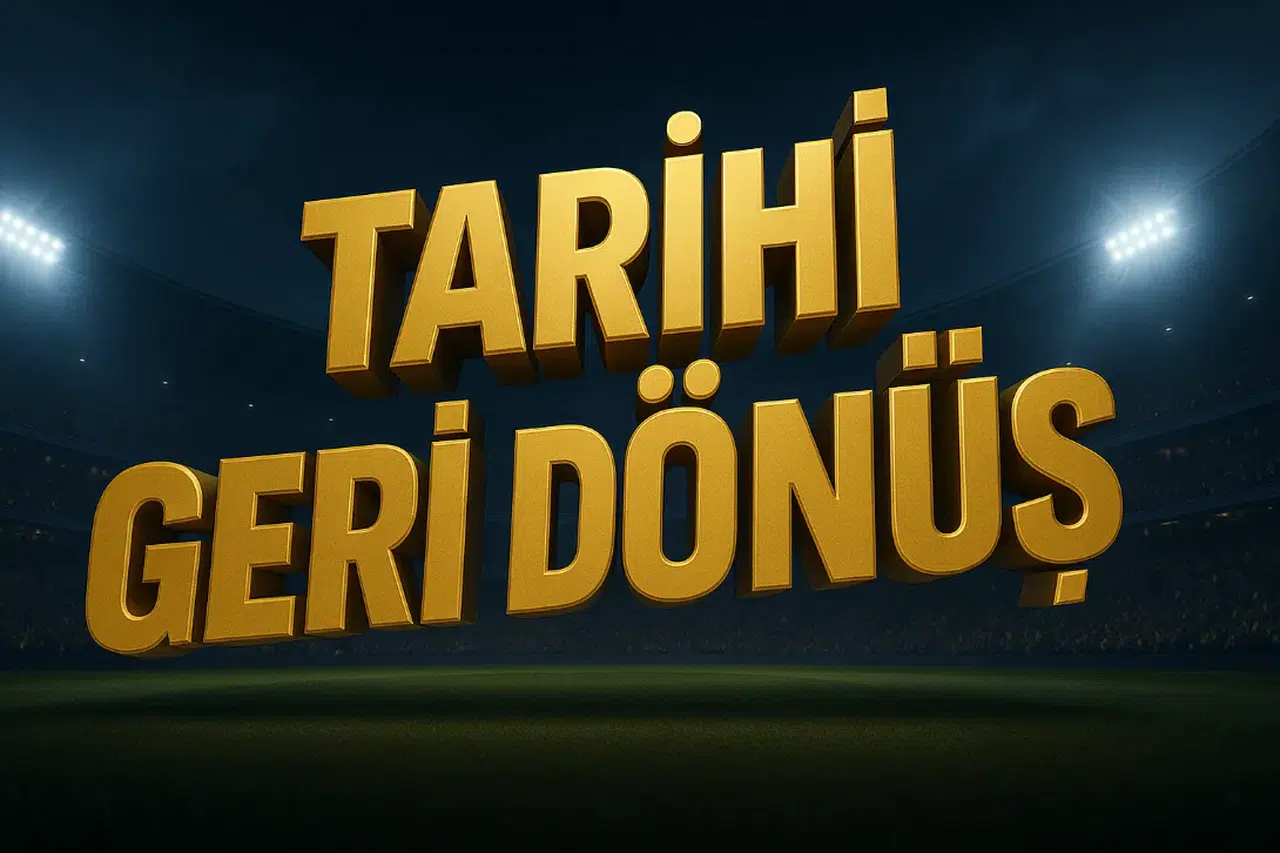 Kadıköy Ruhuyla Dolmabahçe’de: Fenerbahçe’den Tarihi Geri Dönüş!