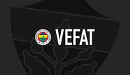 Fenerbahçe camiasının acı kaybı: Ali Rıza Selam