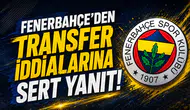Fenerbahçe’den transfer iddialarına sert yanıt