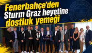 Fenerbahçe’den Sturm Graz heyetine dostluk yemeği