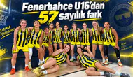 Fenerbahçe U16’dan 57 sayılık fark