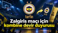 Zalgiris maçı için kombine devir duyurusu