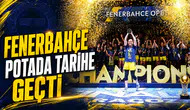 Fenerbahçe potada tarihe geçti