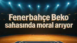 Fenerbahçe Beko sahasında moral arıyor