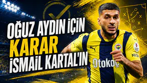 Oğuz Aydın için karar İsmail Kartal’ın