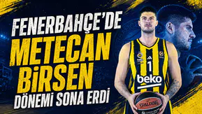 Fenerbahçe’de Metecan Birsen dönemi sona erdi