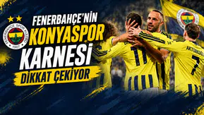 Fenerbahçe’nin Konyaspor karnesi dikkat çekiyor