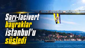 Sarı-lacivert bayraklar İstanbul’u süsledi