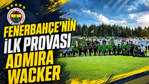 Fenerbahçe’nin ilk provası Admira Wacker