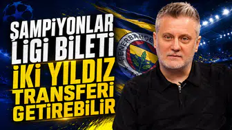Şampiyonlar Ligi bileti iki yıldız transferi getirebilir