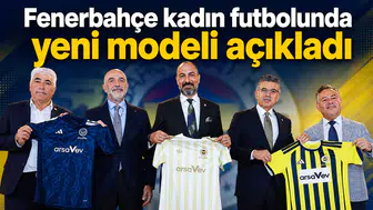 Fenerbahçe kadın futbolunda yeni modeli açıkladı