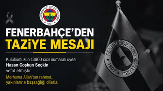 Fenerbahçe’den Hasan Coşkun Seçkin için taziye