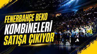 Fenerbahçe Beko kombineleri satışa çıkıyor