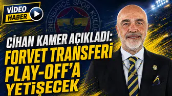 Cihan Kamer açıkladı: Forvet transferi play-off’a yetişecek