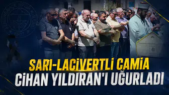 Cihan Yıldıran son yolculuğuna uğurlandı