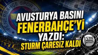 Avusturya basını Fenerbahçe’yi yazdı: Sturm çaresiz kaldı