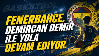 Fenerbahçe, Demircan Demir ile yola devam ediyor