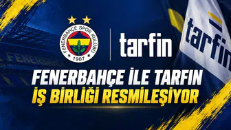 Fenerbahçe ile Tarfin iş birliği resmileşiyor