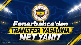 Fenerbahçe’den transfer yasağına net yanıt