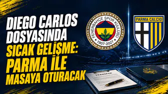 Diego Carlos dosyasında sıcak gelişme: Parma ile masaya oturacak