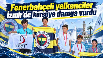 Fenerbahçeli yelkenciler İzmir’de kürsüye damga vurdu