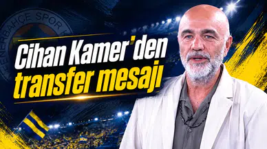 Cihan Kamer’den transfer mesajı