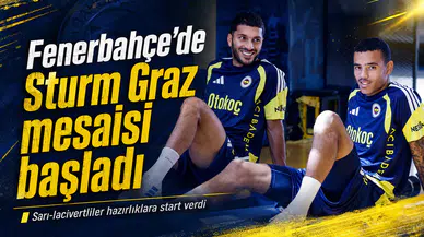 Fenerbahçe’de Sturm Graz mesaisi başladı