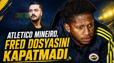 Atletico Mineiro, Fred dosyasını kapatmadı