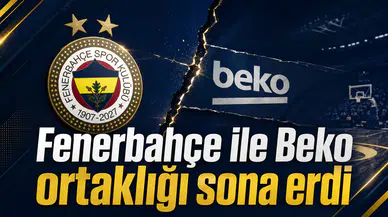 Fenerbahçe ile Beko ortaklığı sona erdi
