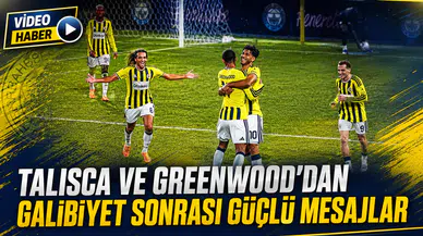 Talisca ve Greenwood’dan galibiyet sonrası güçlü mesajlar