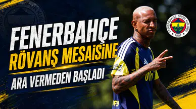Fenerbahçe rövanş mesaisine ara vermeden başladı