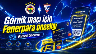 Fenerbahçe Górnik maçı için Fenerpara önceliği