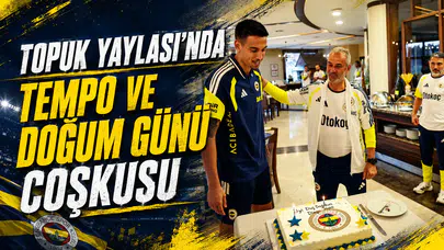 Topuk Yaylası’nda tempo ve doğum günü coşkusu