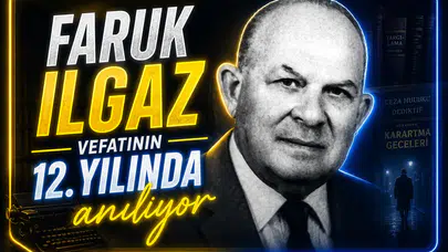 Faruk Ilgaz vefatının 12. yılında anılıyor