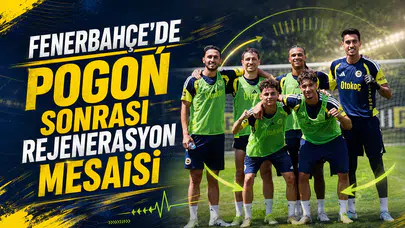 Fenerbahçe’de rejenerasyon mesaisi