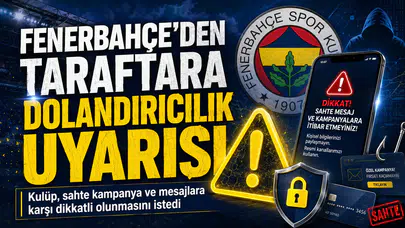 Fenerbahçe’den taraftara dolandırıcılık uyarısı