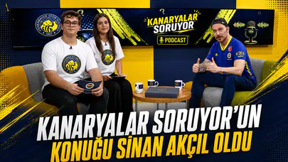 Kanaryalar Soruyor’un konuğu Sinan Akçıl oldu