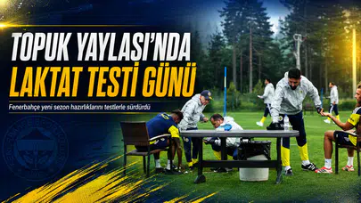Topuk Yaylası’nda laktat testi günü