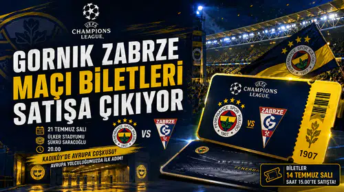 Gornik Zabrze maçı biletleri satışa çıkıyor