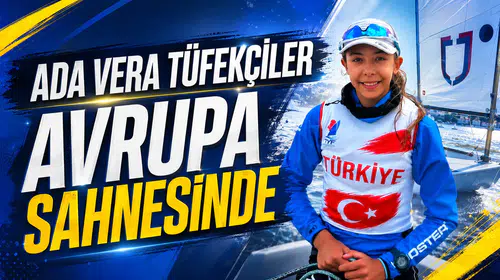 Ada Vera Tüfekçiler Avrupa sahnesinde