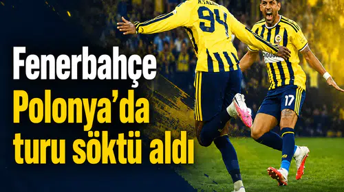 Fenerbahçe Polonya’da turu söktü aldı