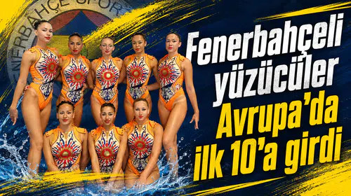 Fenerbahçeli yüzücüler Avrupa’da ilk 10’a girdi