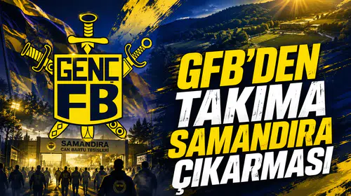GFB’den takıma Samandıra çıkarması