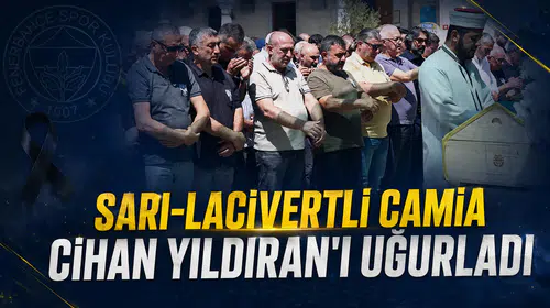 Cihan Yıldıran son yolculuğuna uğurlandı