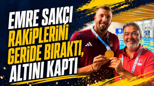 Emre Sakçı rakiplerini geride bıraktı, altını kaptı