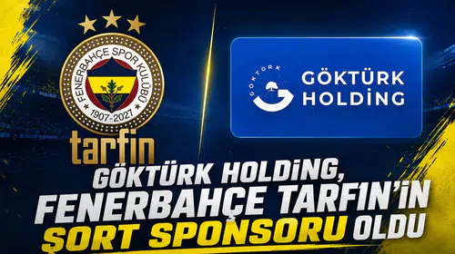 Göktürk Holding, Fenerbahçe Tarfin’in şort sponsoru oldu