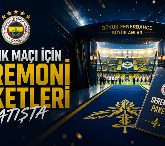 Gornik Maçı İçin Seremoni Paketleri Satışta