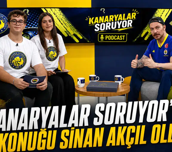 Kanaryalar Soruyor’un konuğu Sinan Akçıl oldu