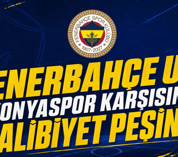 Fenerbahçe U19, Konyaspor karşısında galibiyet peşinde
